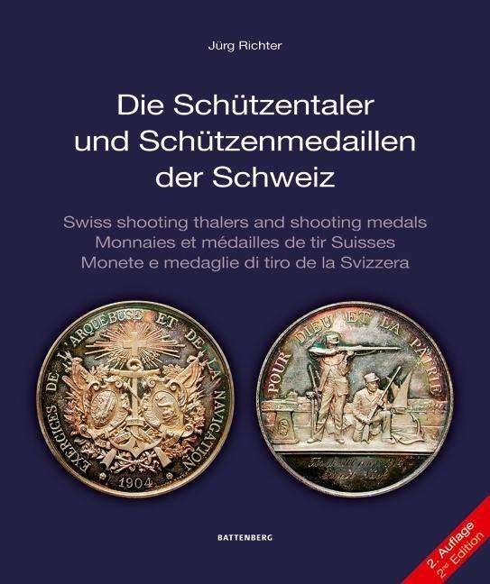 Die Schützentaler und Schützenm - Richter - Bøger -  - 9783866461628 - 