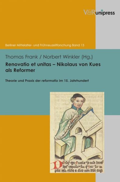 Cover for Thomas Frank · Berliner Mittelalter- und FrA&quot;hneuzeitforschung.: Theorie und Praxis der reformatio im 15. Jahrhundert (Hardcover Book) [German edition] (2012)