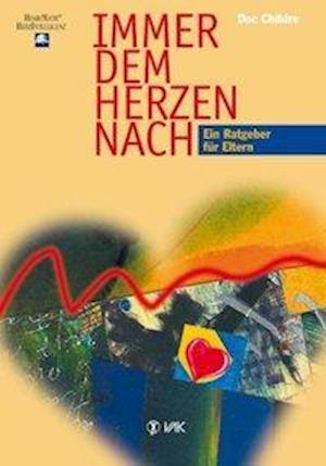 Cover for Doc Childre · Immer dem Herzen nach (Paperback Book) (2000)