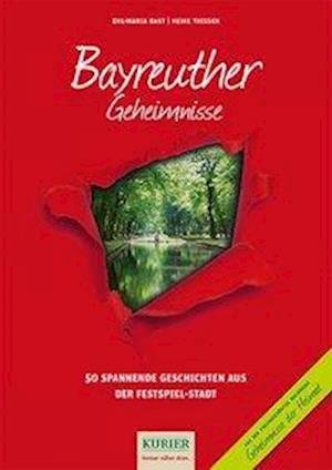 Cover for Bast · Bayreuther Geheimnisse (Bok)