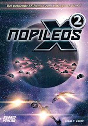 Cover for Helge T. Kautz · X2: Nopileos (Paperback Book) (2019)