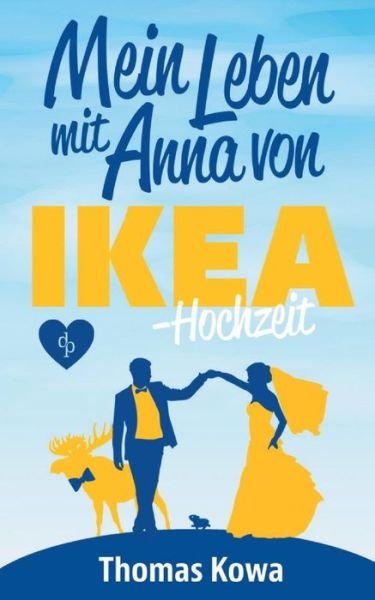Cover for Kowa · Mein Leben mit Anna von IKEA - Hoc (Bok) (2019)