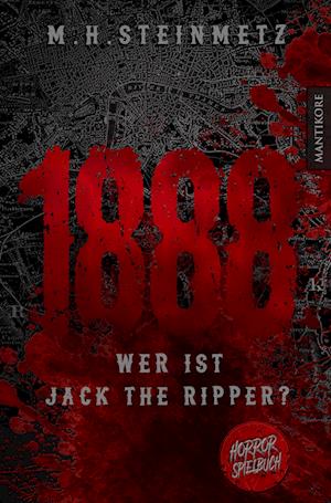 Cover for M.H. Steinmetz · 1888 - Wer ist Jack the Ripper? (Book) (2023)