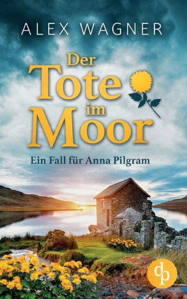 Cover for Alex Wagner · Der Tote im Moor (Paperback Book) (2022)