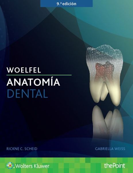 Cover for Rickne C. Scheid · Woelfel. Anatomia dental (Paperback Book) (2017)