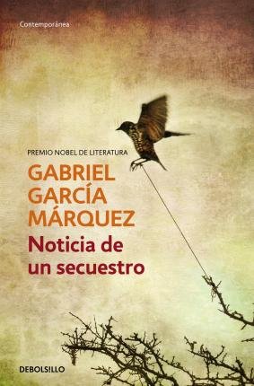 Cover for Gabriel Garcia Marquez · Noticia de un secuestro (Taschenbuch) (2003)