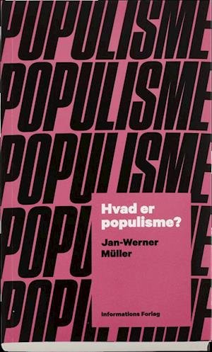 Cover for Jan-Werner Müller · Hvad er populisme? (Poketbok) [1:a utgåva] (2016)