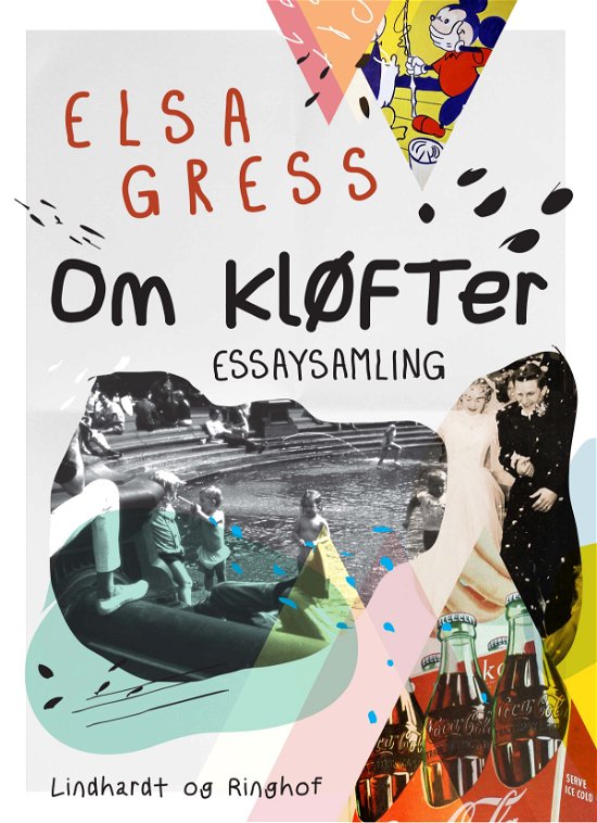 Cover for Elsa Gress · Om kløfter (Sewn Spine Book) [1º edição] (2017)
