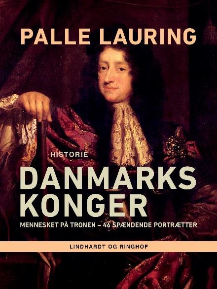 Cover for Palle Lauring · Danmarks konger (Sewn Spine Book) [2.º edición] (2017)