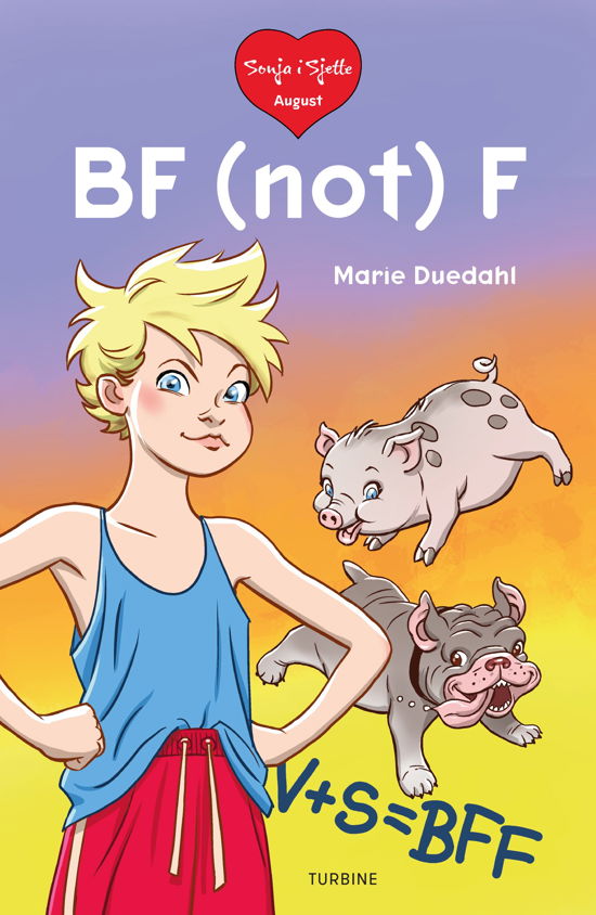 Letlæsning mellemtrin: Sonja i sjette – BF (not) F - Marie Duedahl - Boeken - Turbine - 9788740665628 - 14 september 2020