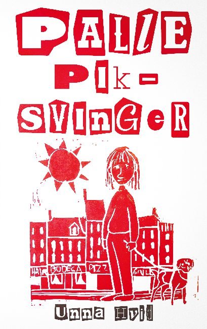 Cover for Unna Hvid · Palle Piksvinger (Paperback Book) [1st edition] (2021)