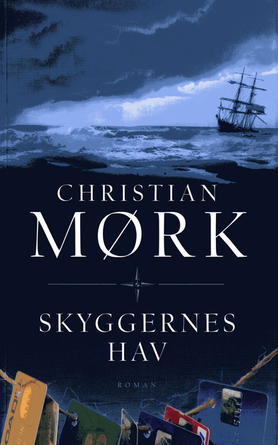 Cover for Christian Mørk · Skyggernes hav (Sewn Spine Book) [1st edition] (2008)