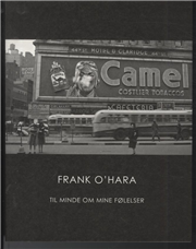Cover for Frank O'Hara · Basilisk Babel: Til minde om mine følelser (Sewn Spine Book) [1st edition] (2011)
