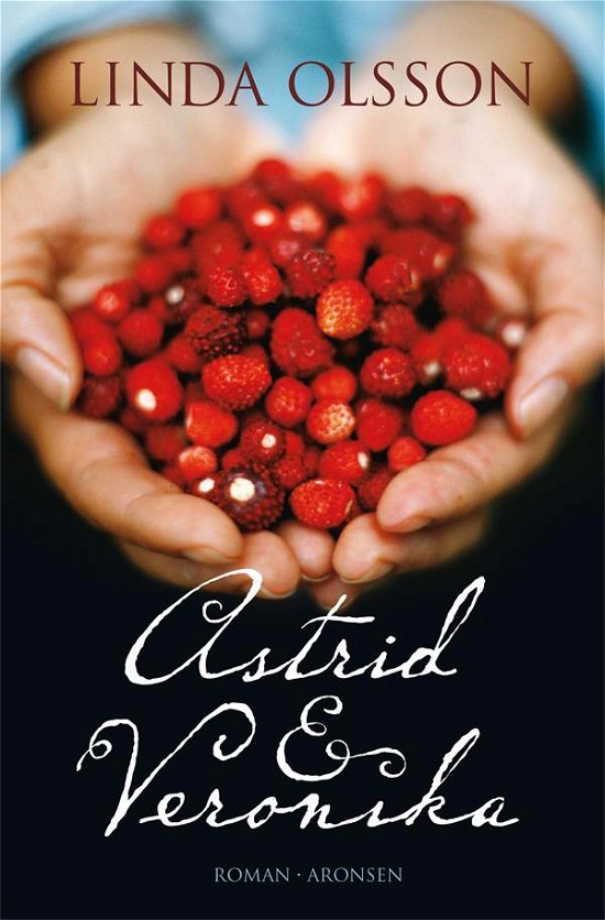 Cover for Linda Olsson · Astrid &amp; Veronika (Book) [1th edição] [Pocket] (2013)