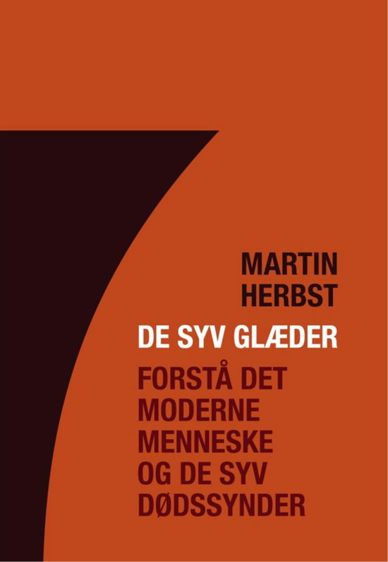 Cover for Martin Herbst · De Syv Glæder (Hardcover Book) [1. wydanie] (2017)