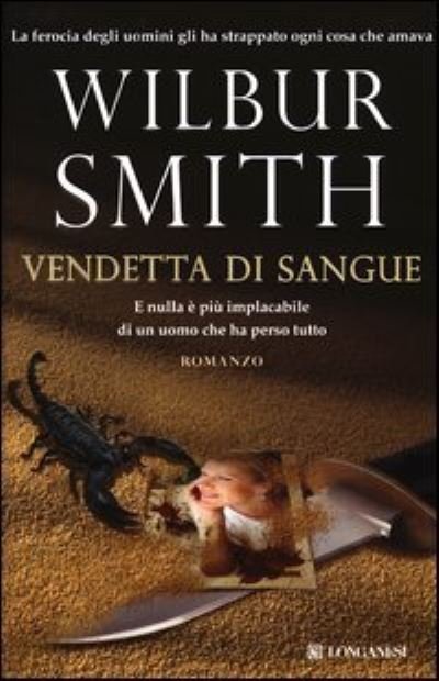 Cover for Wilbur Smith · Vendetta di sangue (Hardcover Book) (2013)