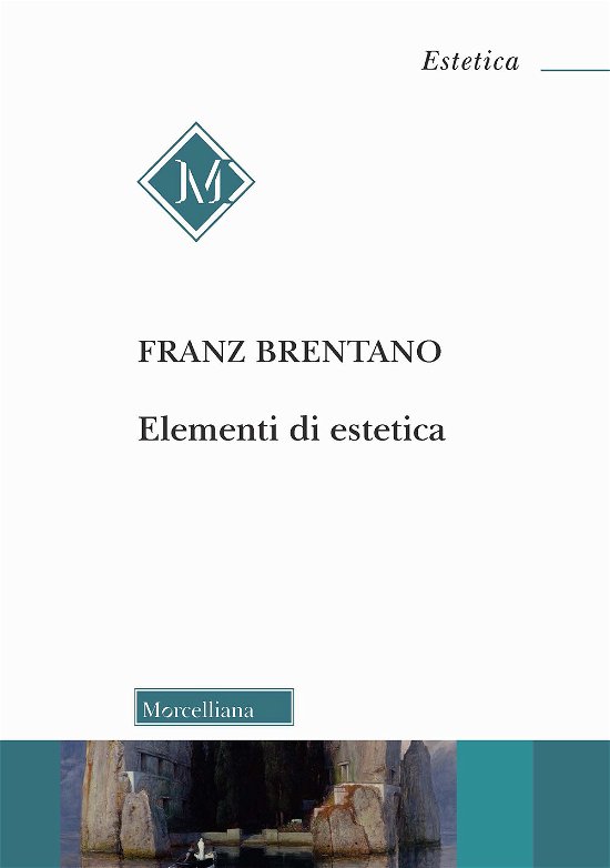 Cover for Franz Brentano · Elementi Di Estetica (Book)