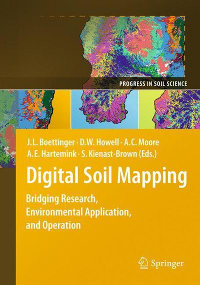 Janis L Boettinger · Digital Soil Mapping: Bridging Research, Environmental Application, and Operation - Progress in Soil Science (Innbunden bok) [2010 edition] (2010)