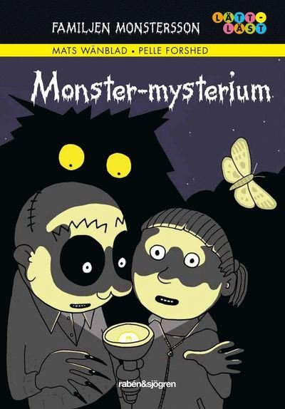 Cover for Mats Wänblad · Familjen Monstersson: Monster-mysterium (Indbundet Bog) (2015)