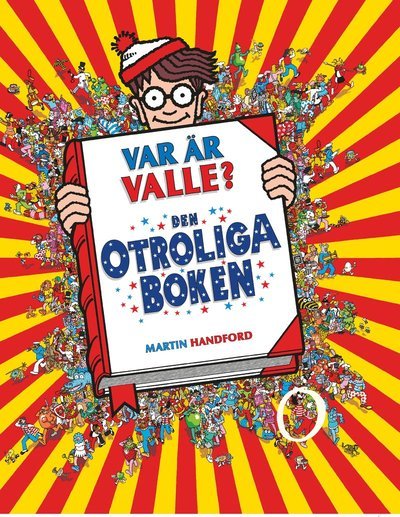 Var är Valle? Den otroliga boken - Martin Handford - Bøker - Lind & Co - 9789180183628 - 13. mai 2022