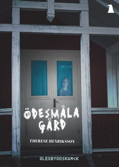 Cover for Therese Henriksson · Ödesmåla gård (Taschenbuch) (2023)