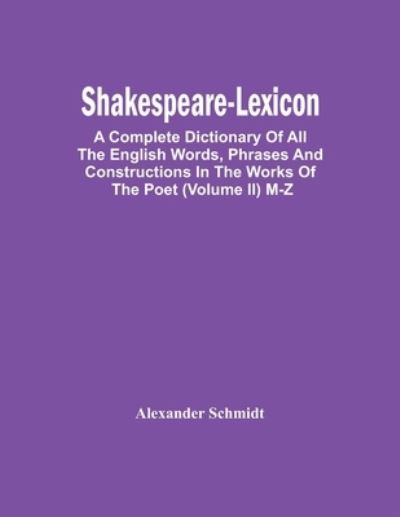 Cover for Alexander Schmidt · Shakespeare-Lexicon (Paperback Book) (2021)