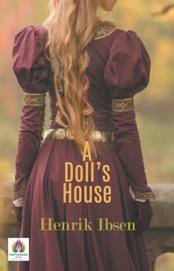 Cover for Henrik Ibsen · A Doll's House (Paperback Book) (2022)
