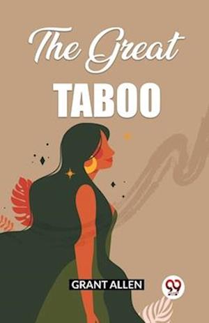 Cover for Grant Allen · The Great Taboo (Edition2023) (Paperback Bog) (2024)