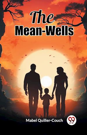 Cover for Mabel Quiller-Couch · The Mean-Wells (Edition2024) (Paperback Book) (2024)