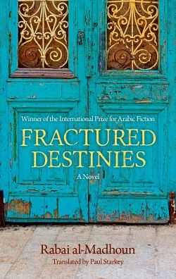 Cover for Rabai Al-Madhoun · Fractured Destinies (Paperback Book) (2018)