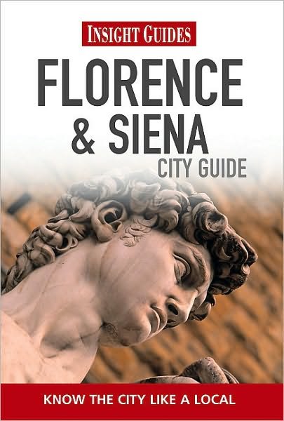 Cover for APA Publications · Insight Guides: Florence &amp; Siena City Guide (Heftet bok) (2011)