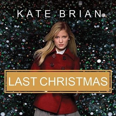 Cover for Kate Brian · Last Christmas (CD) (2010)