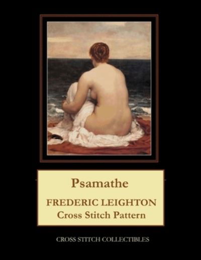 Cover for Kathleen George · Psamathe: Frederick Leighton Cross Stitch Pattern (Paperback Book) (2021)