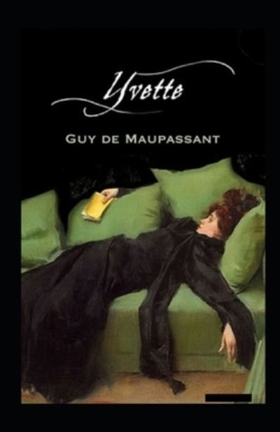 Cover for Guy De Maupassant · Yvette Annote (Pocketbok) (2021)