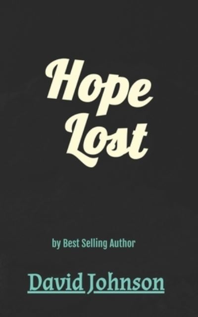 Cover for David Johnson · Hope Lost (Taschenbuch) (2020)