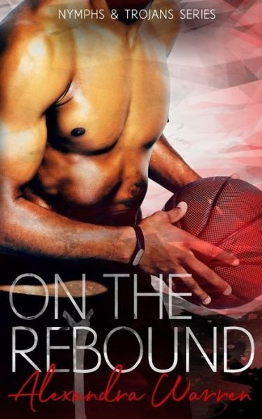 Cover for Alexandra Warren · On The Rebound (Paperback Book) (2020)