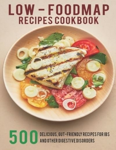 Cover for James Dunleavy · Low - Foodmap Recipes Cookbook (Paperback Book) (2020)