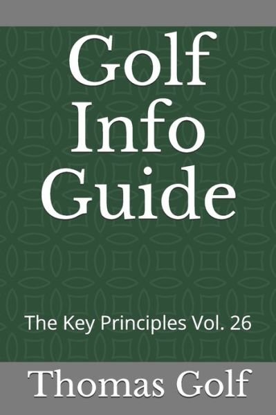 Cover for Thomas Golf · Golf Info Guide (Pocketbok) (2021)