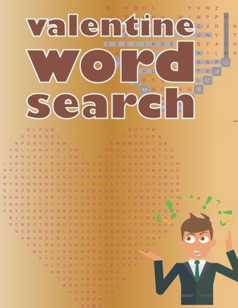 Valentine Word Search - Word Search Puzzles Gifts - Bøger - Independently Published - 9798604984628 - 27. januar 2020