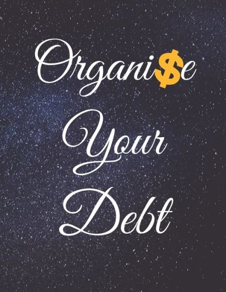 Cover for Jg Vegang Publishing · Organise Your Debt (Paperback Book) (2020)
