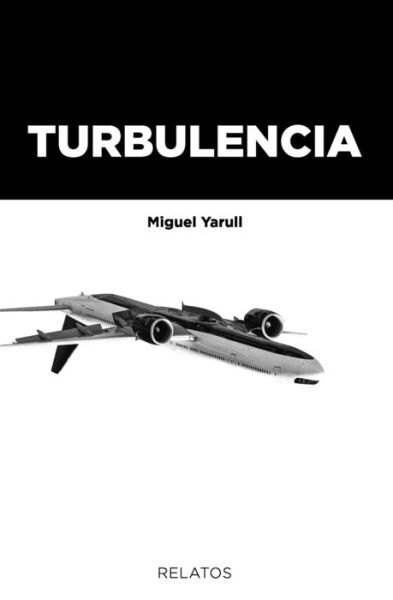 Cover for Miguel Yarull · Turbulencia (Paperback Book) (2020)