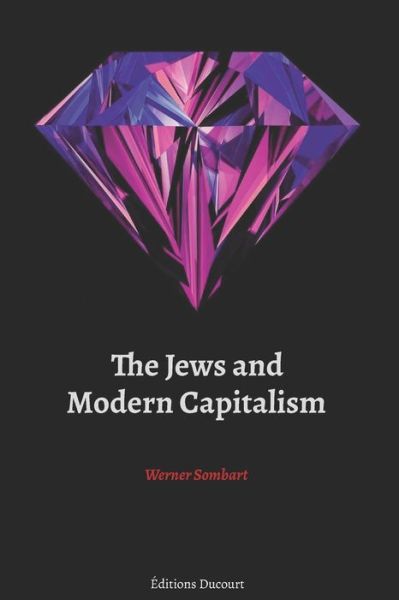 Cover for Werner Sombart · The Jews and Modern Capitalism (Paperback Book) (2020)