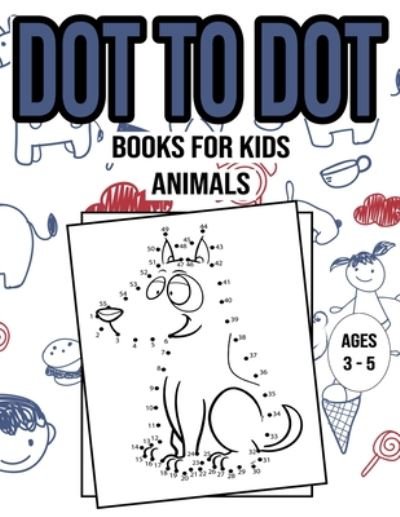 Cover for Hind Bq · Dot To Dot Books For Kids - Animals - Ages 3 to 5 (Pocketbok) (2020)
