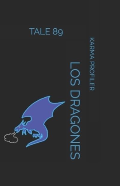 Cover for Karma Profiler · Los Dragones (Paperback Book) (2020)