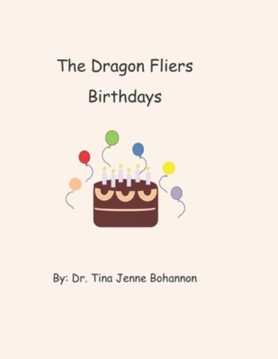 The Dragon Fliers - Tina Jenne Bohannon - Books - Independently Published - 9798705779628 - February 10, 2021