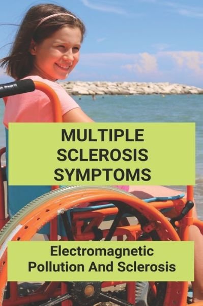 Cover for Mavis Meczywor · Multiple Sclerosis Symptoms (Paperback Book) (2021)