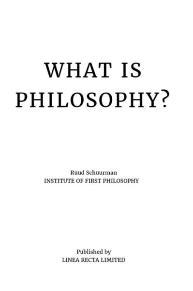 Cover for Ruud Schuurman · What is philosophy? (Paperback Bog) (2021)