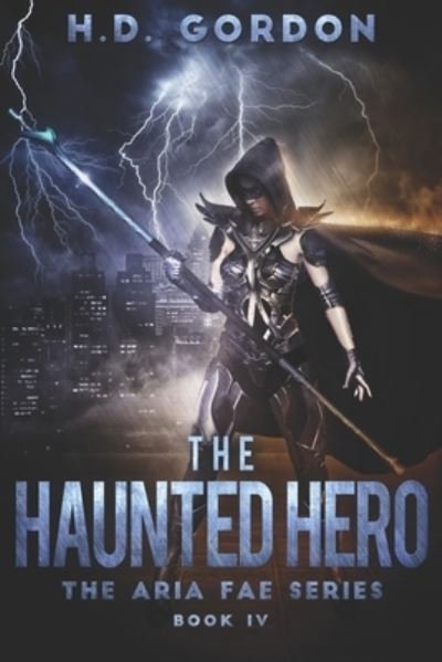 Cover for H D Gordon · The Haunted Hero (Paperback Bog) (2021)