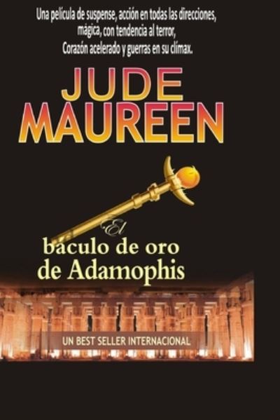 Cover for Maureen Anosike · Jude Maureen: El Baculo de Oro de Adamophis (Paperback Book) (2022)