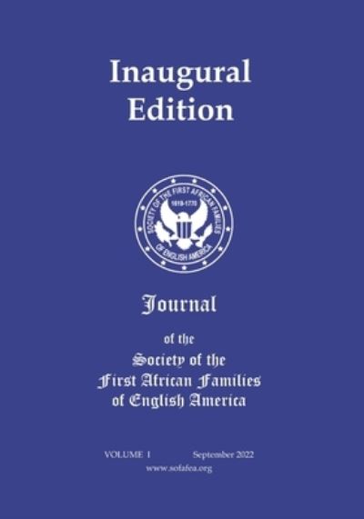 Cover for Laurie Otto Constantino · Journal of the Society First African Families of English America (Book) (2022)